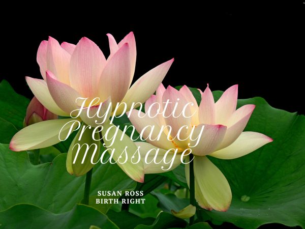 Hypnotic Pregnancy Massage
